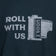 T Shirt Roll With Us S